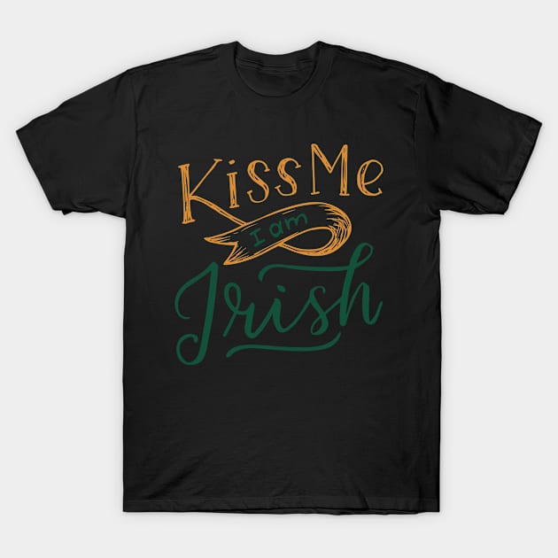 Kiss Me I'm Irish T-Shirt by mBs